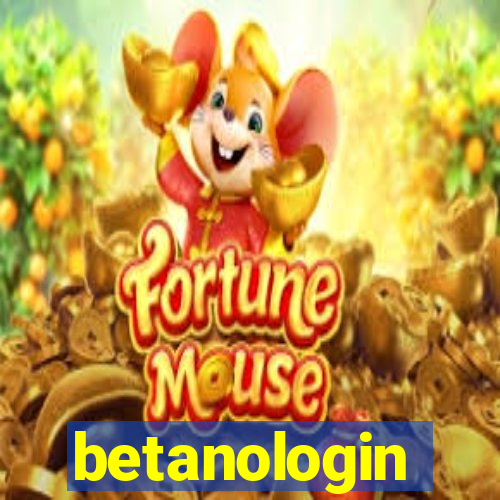 betanologin