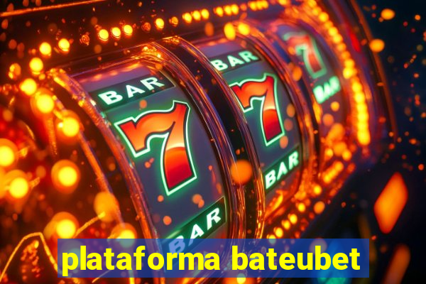 plataforma bateubet