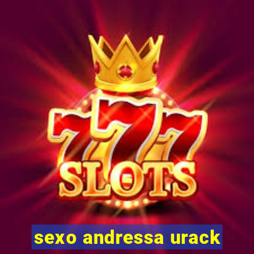 sexo andressa urack
