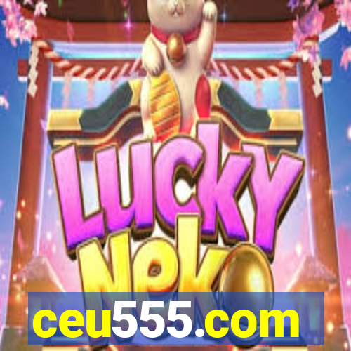 ceu555.com