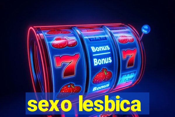 sexo lesbica