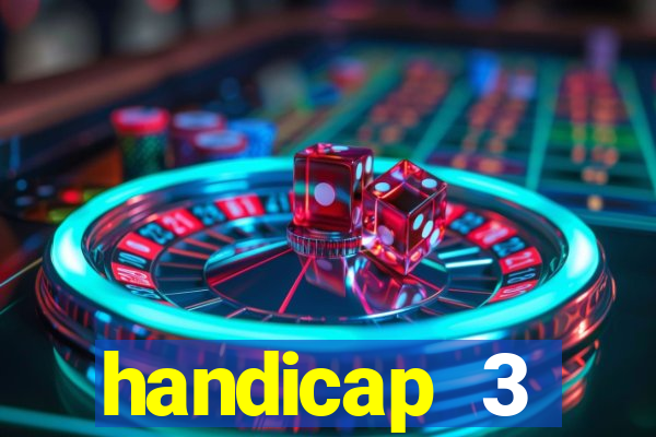 handicap 3 resultado final