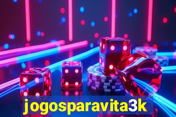 jogosparavita3k