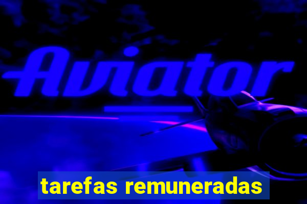 tarefas remuneradas