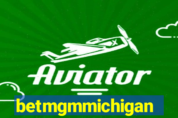 betmgmmichigan