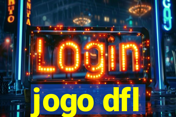 jogo dfl