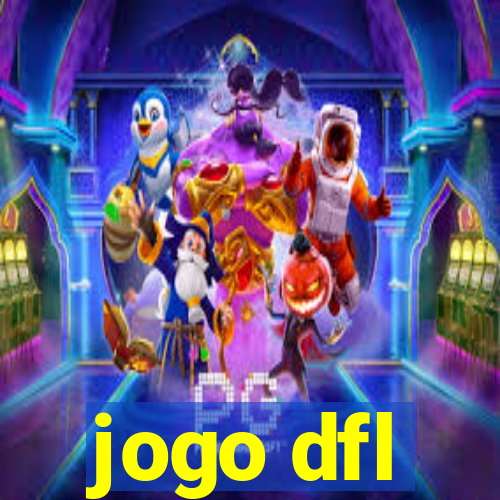 jogo dfl