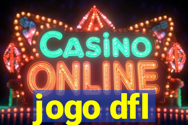 jogo dfl