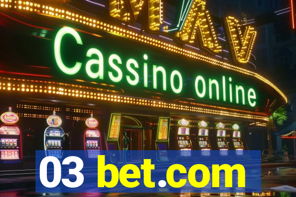 03 bet.com