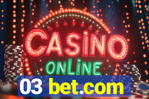 03 bet.com