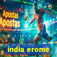 india erome