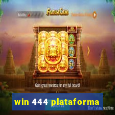win 444 plataforma
