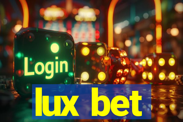 lux bet