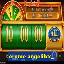 erome angelilxx_