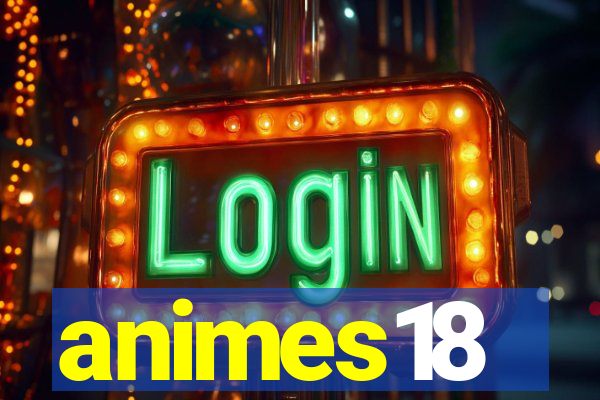 animes18