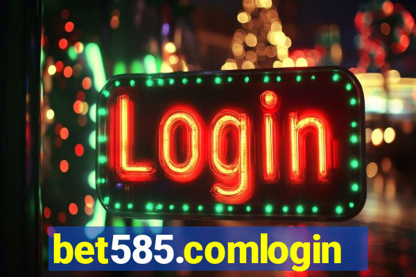 bet585.comlogin
