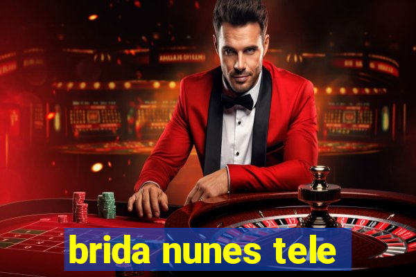 brida nunes tele