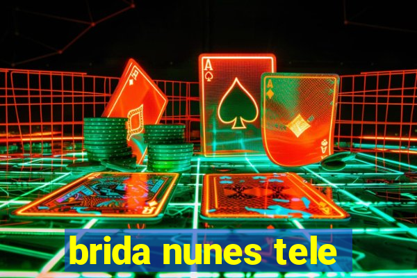 brida nunes tele