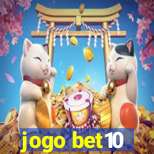 jogo bet10