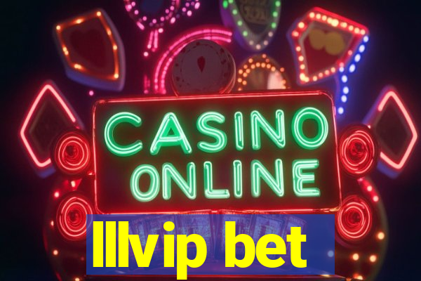 lllvip bet