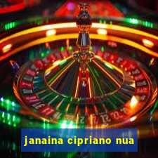 janaina cipriano nua