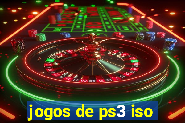 jogos de ps3 iso