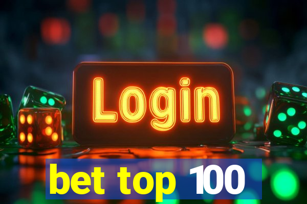 bet top 100