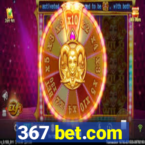 367 bet.com