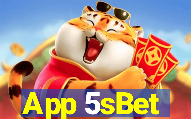 App 5sBet
