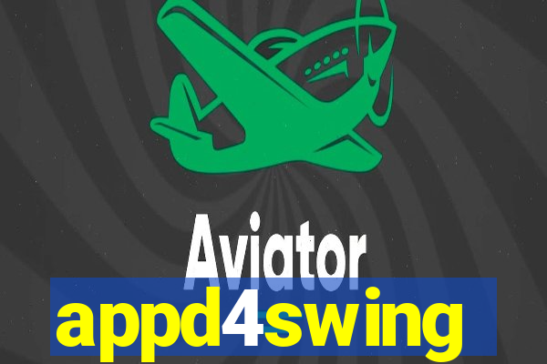 appd4swing