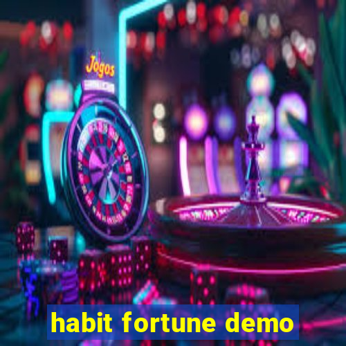 habit fortune demo