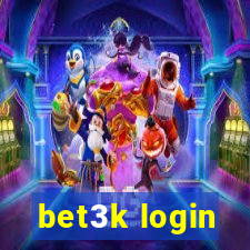 bet3k login
