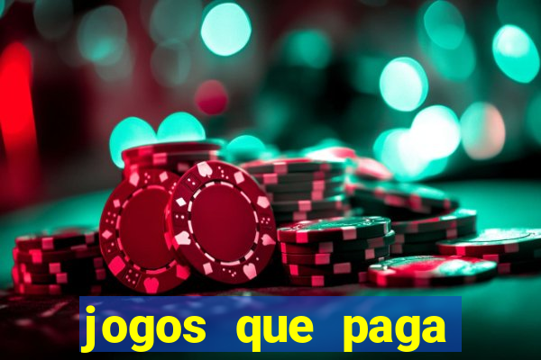 jogos que paga dinheiro de verdade no pix