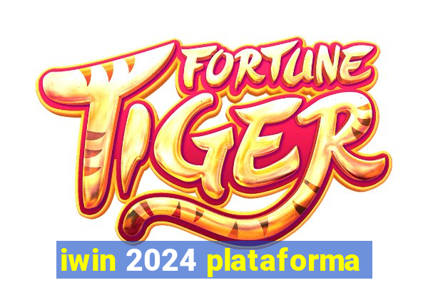 iwin 2024 plataforma