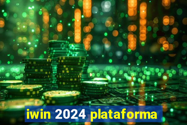 iwin 2024 plataforma