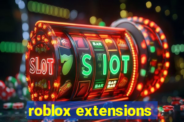 roblox extensions