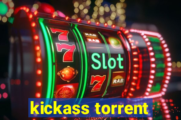 kickass torrent