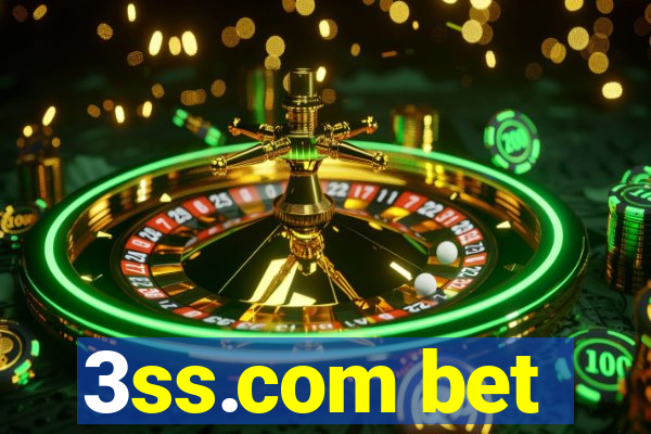 3ss.com bet