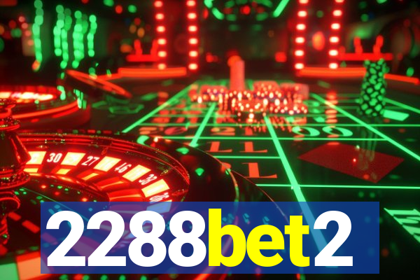 2288bet2