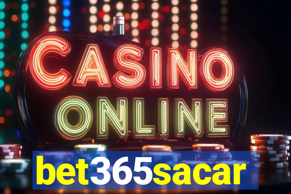 bet365sacar