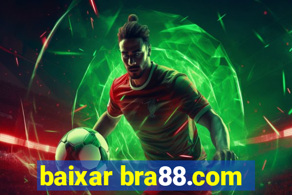 baixar bra88.com