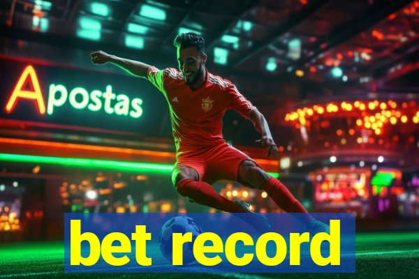 bet record
