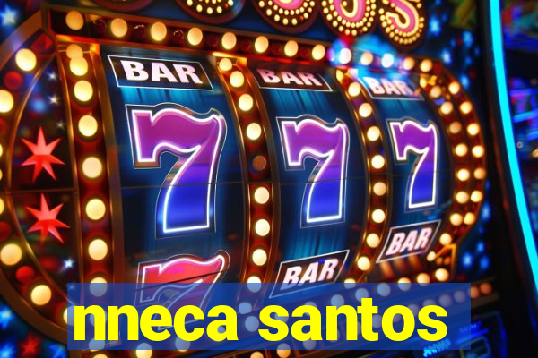 nneca santos