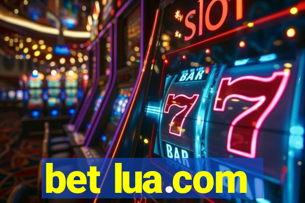 bet lua.com