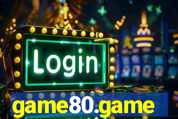 game80.game