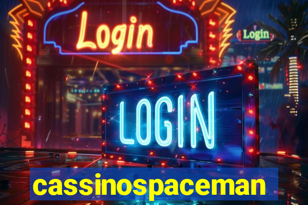 cassinospaceman