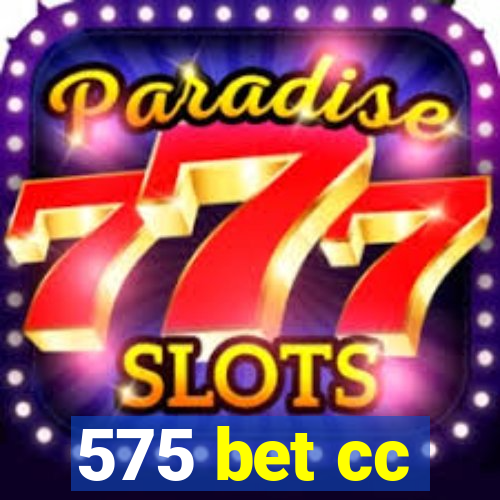 575 bet cc
