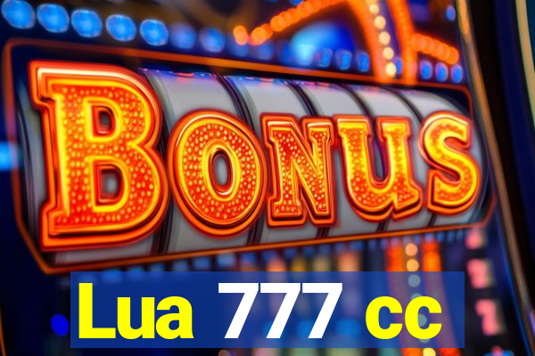 Lua 777 cc