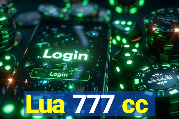 Lua 777 cc