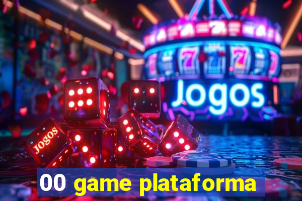 00 game plataforma
